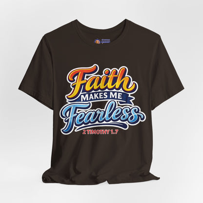 Black t-shirt with 'Faith Makes Me Fearless' text design on a white background