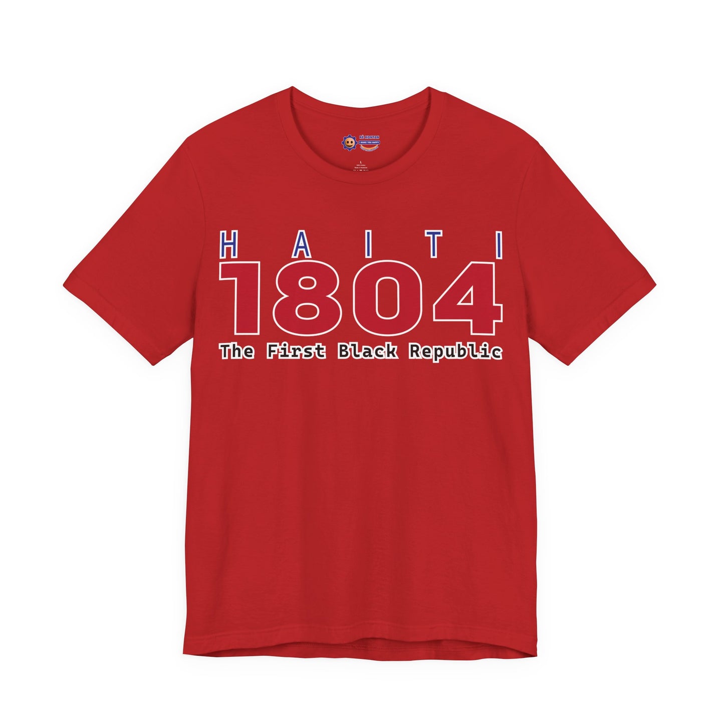 Red t-shirt with 'Haiti 1804 The First Black Republic' text on a white background