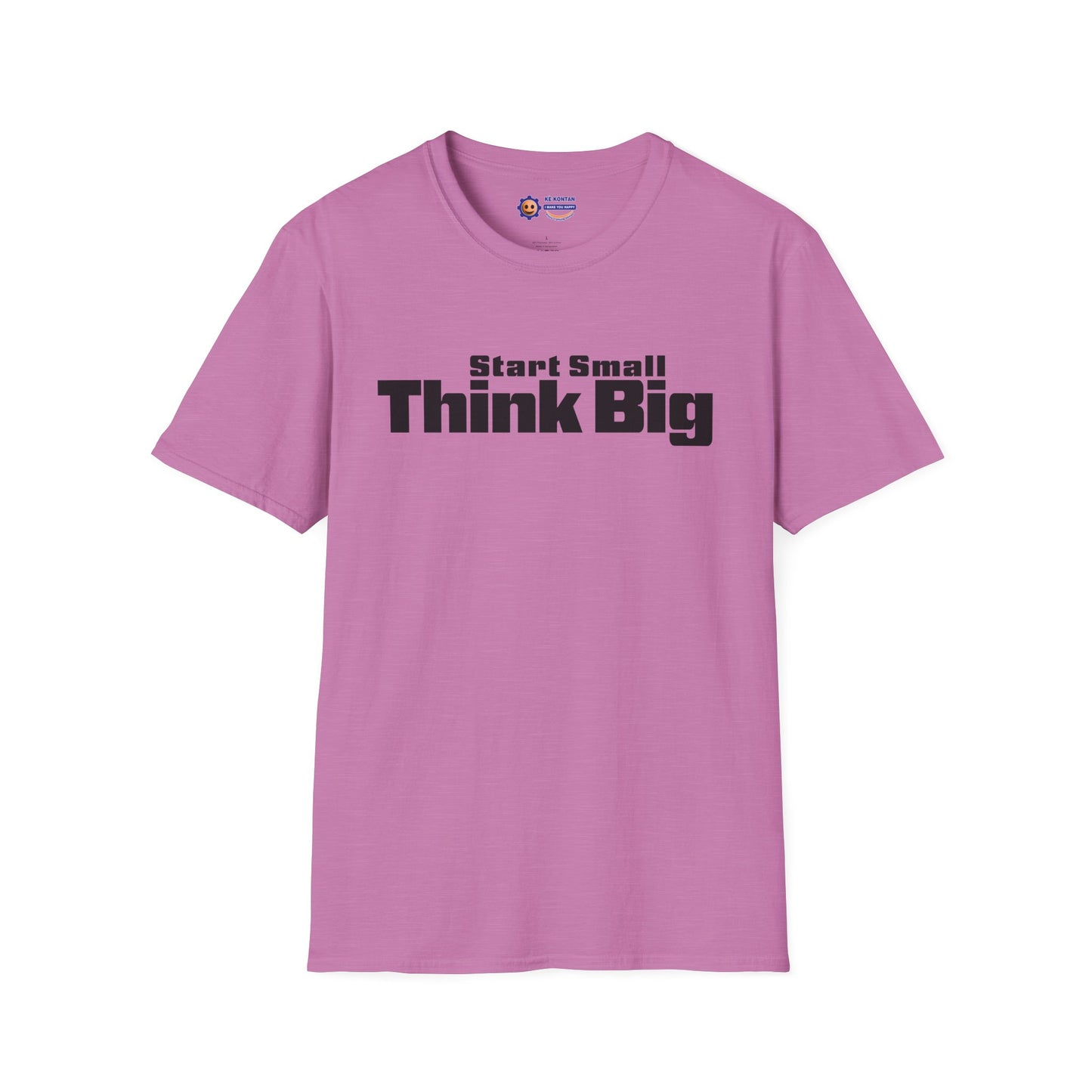 Pink t-shirt with 'Start Small Think Big' text on a white background