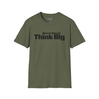 Green t-shirt with 'Start Small Think Big' text on a white background