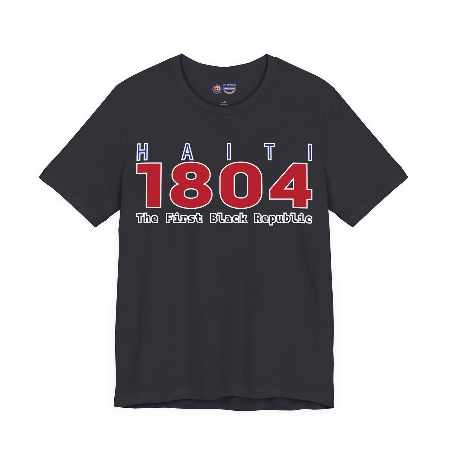 Black t-shirt with 'Haiti 1804 The First Black Republic' text on a white background