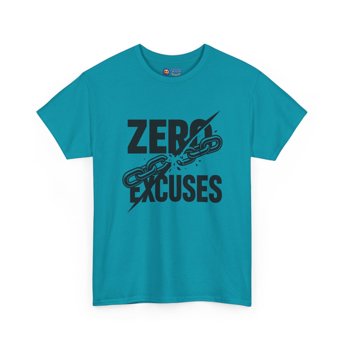 Turquoise t-shirt with 'Zero Excuses' text on a white background