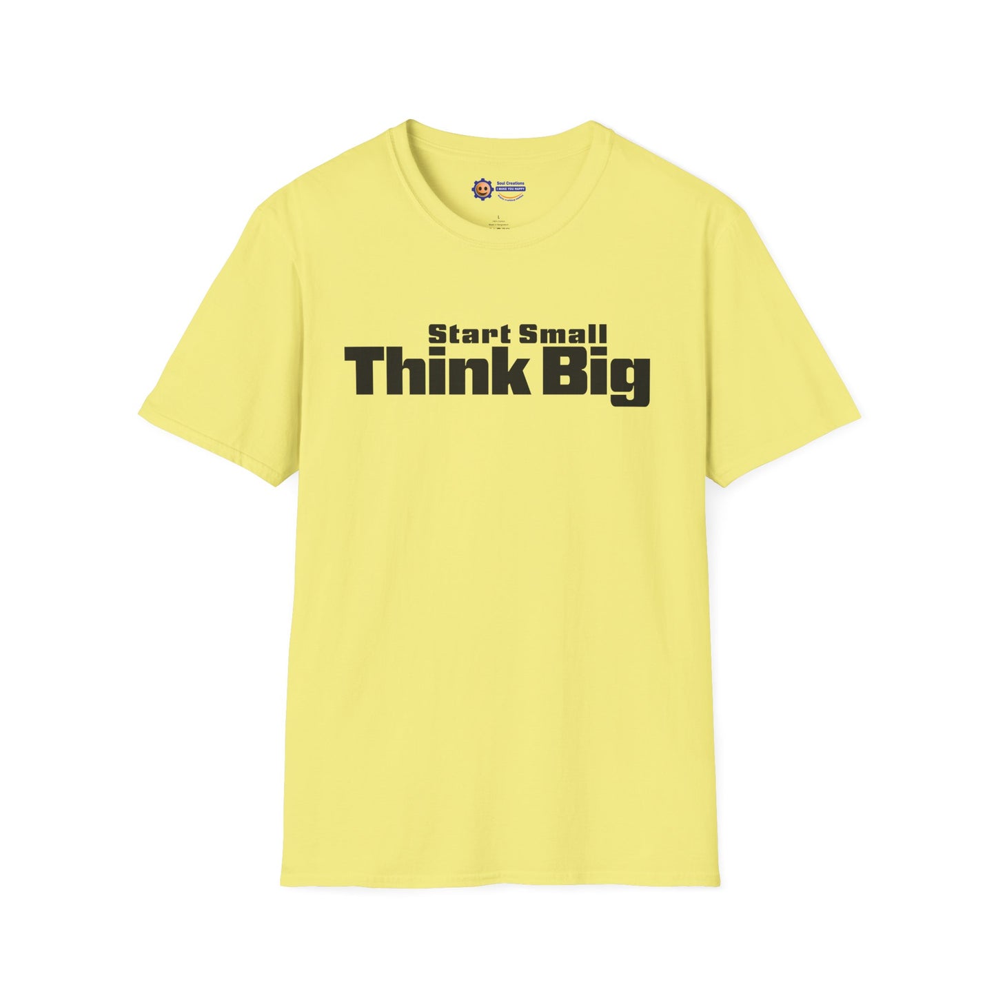 Yellow t-shirt with 'Start Small Think Big' text on a white background