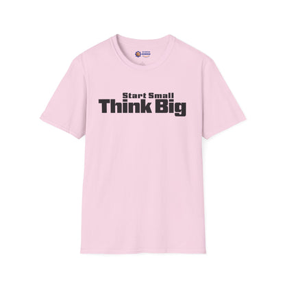 Pink t-shirt with 'Start Small Think Big' text on a white background