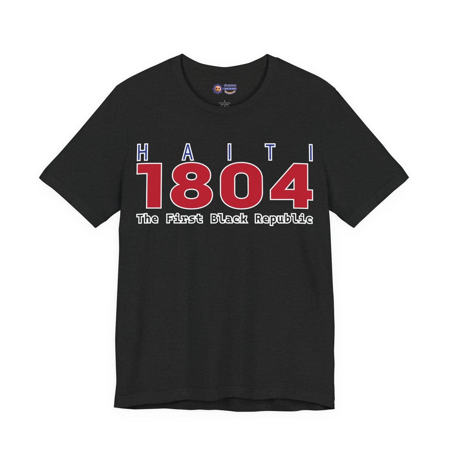 Black t-shirt with 'Haiti 1804 The First Black Republic' text on a white background