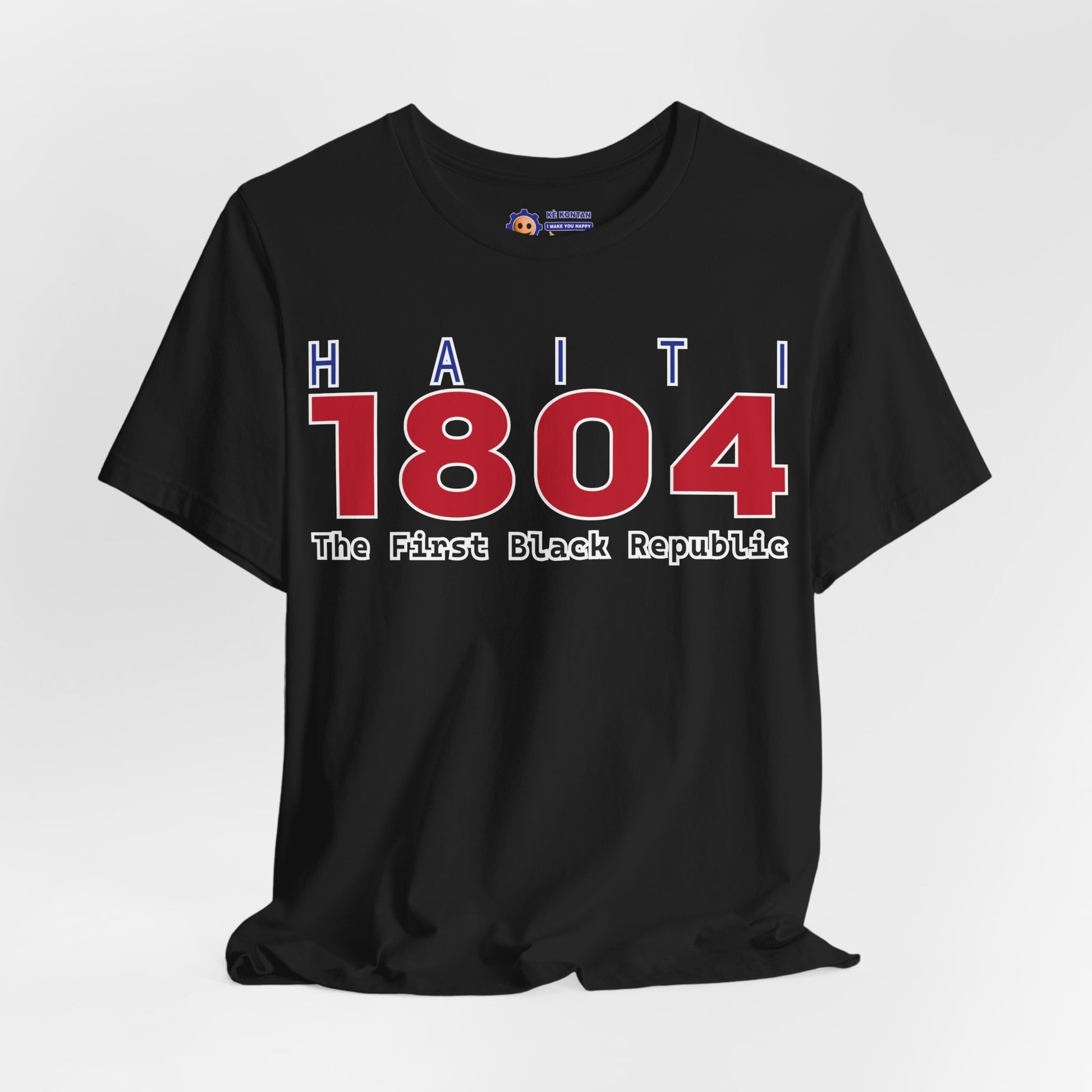 Black t-shirt with 'Haiti 1804 The First Black Republic' text on a white background
