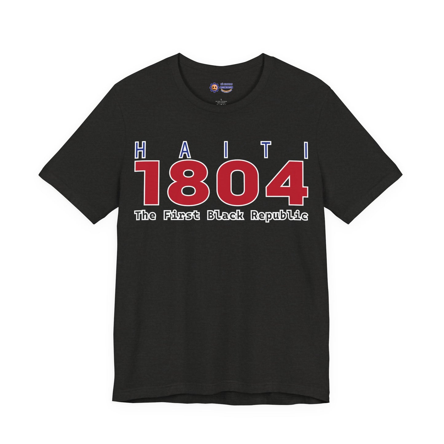 Black t-shirt with 'Haiti 1804 The First Black Republic' text on a white background