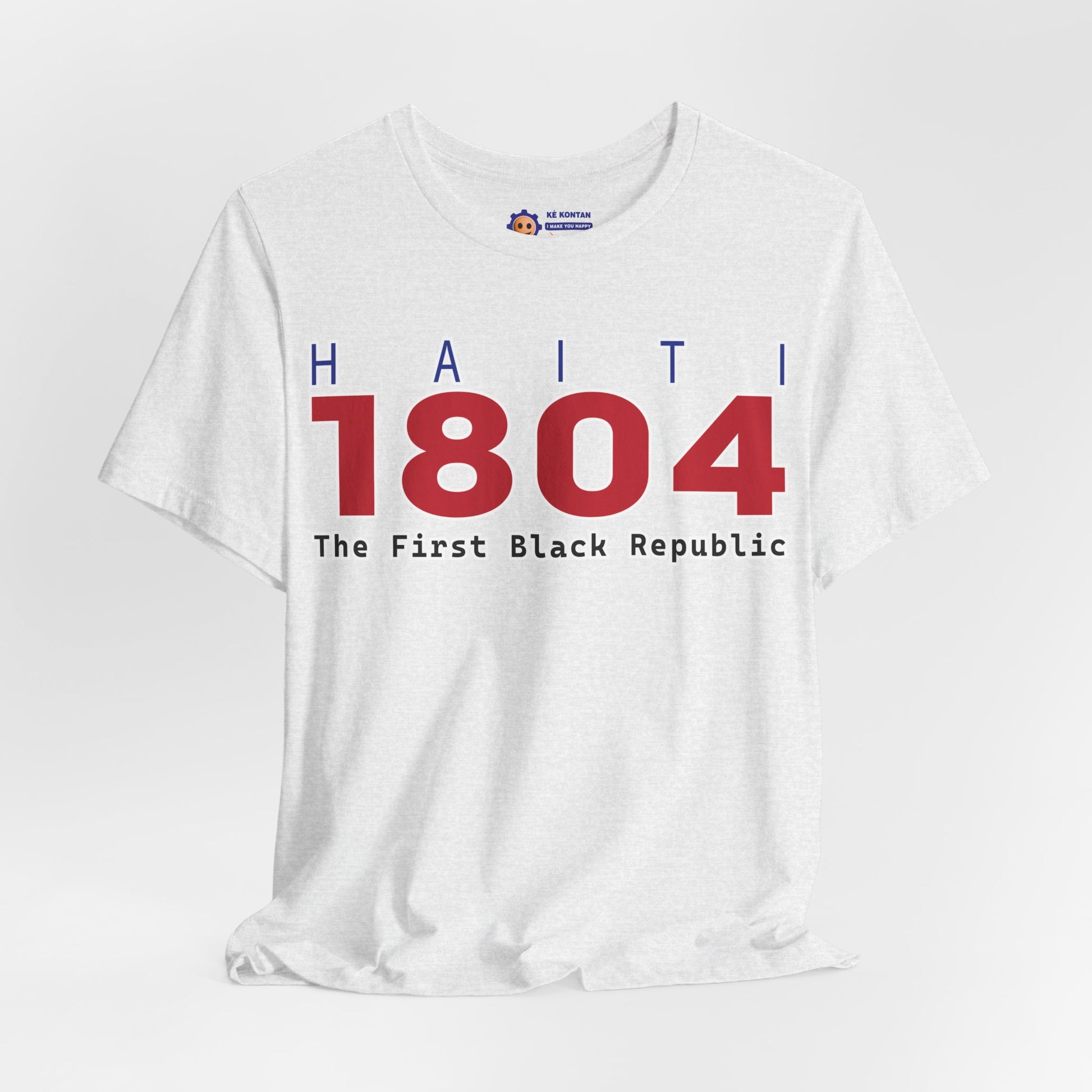 White t-shirt with 'Haiti 1804 The First Black Republic' text on a white background