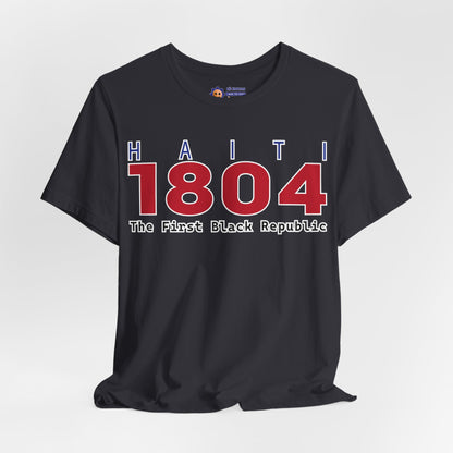 Black t-shirt with 'Haiti 1804 The First Black Republic' text on a white background