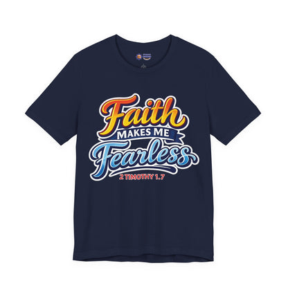Navy blue t-shirt with 'Faith Makes Me Fearless' text design on a white background