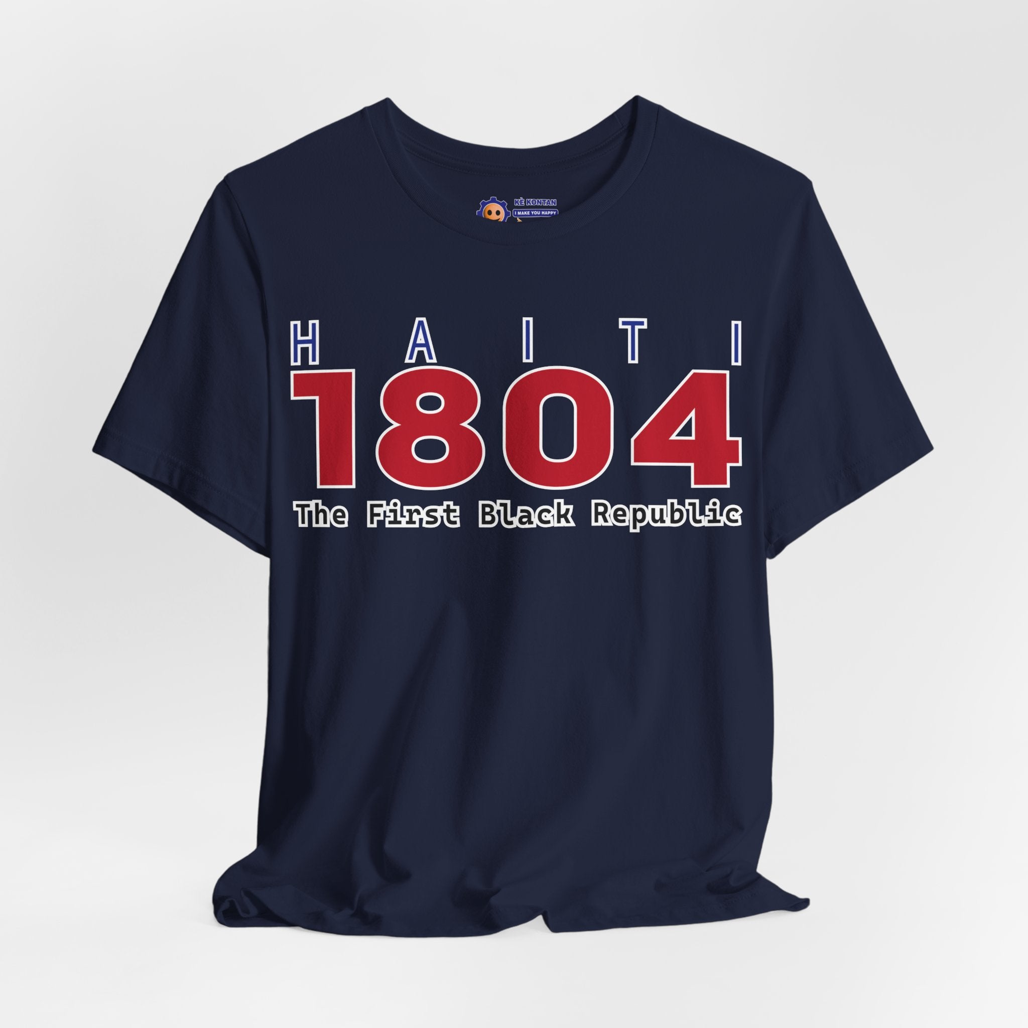 Navy blue t-shirt with 'Haiti 1804 The First Black Republic' text on a white background