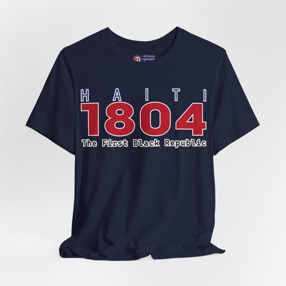 Navy blue t-shirt with 'Haiti 1804 The First Black Republic' text on a white background