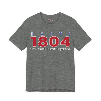 Gray t-shirt with 'Haiti 1804 The First Black Republic' text on a white background