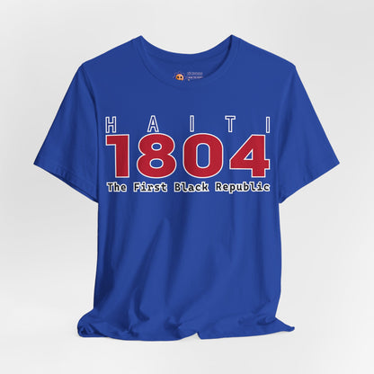 Blue t-shirt with 'Haiti 1804 The First Black Republic' text on a white background
