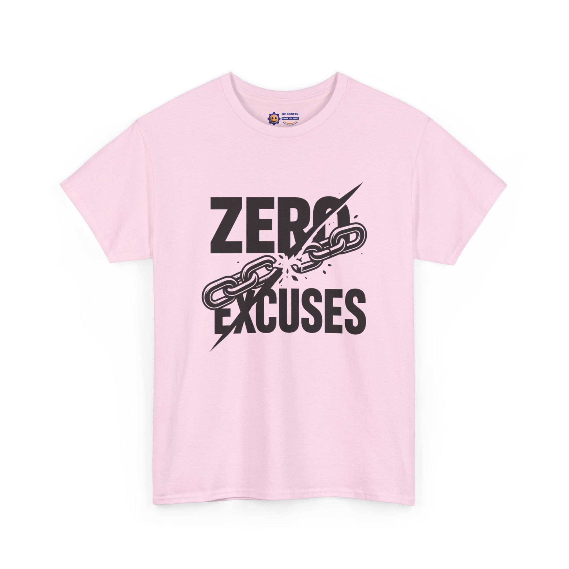 Pink t-shirt with 'Zero Excuses' text and chain graphic on a white background