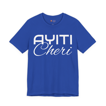 True Royal t-shirt with 'Ayiti Cheri' text on a white background
