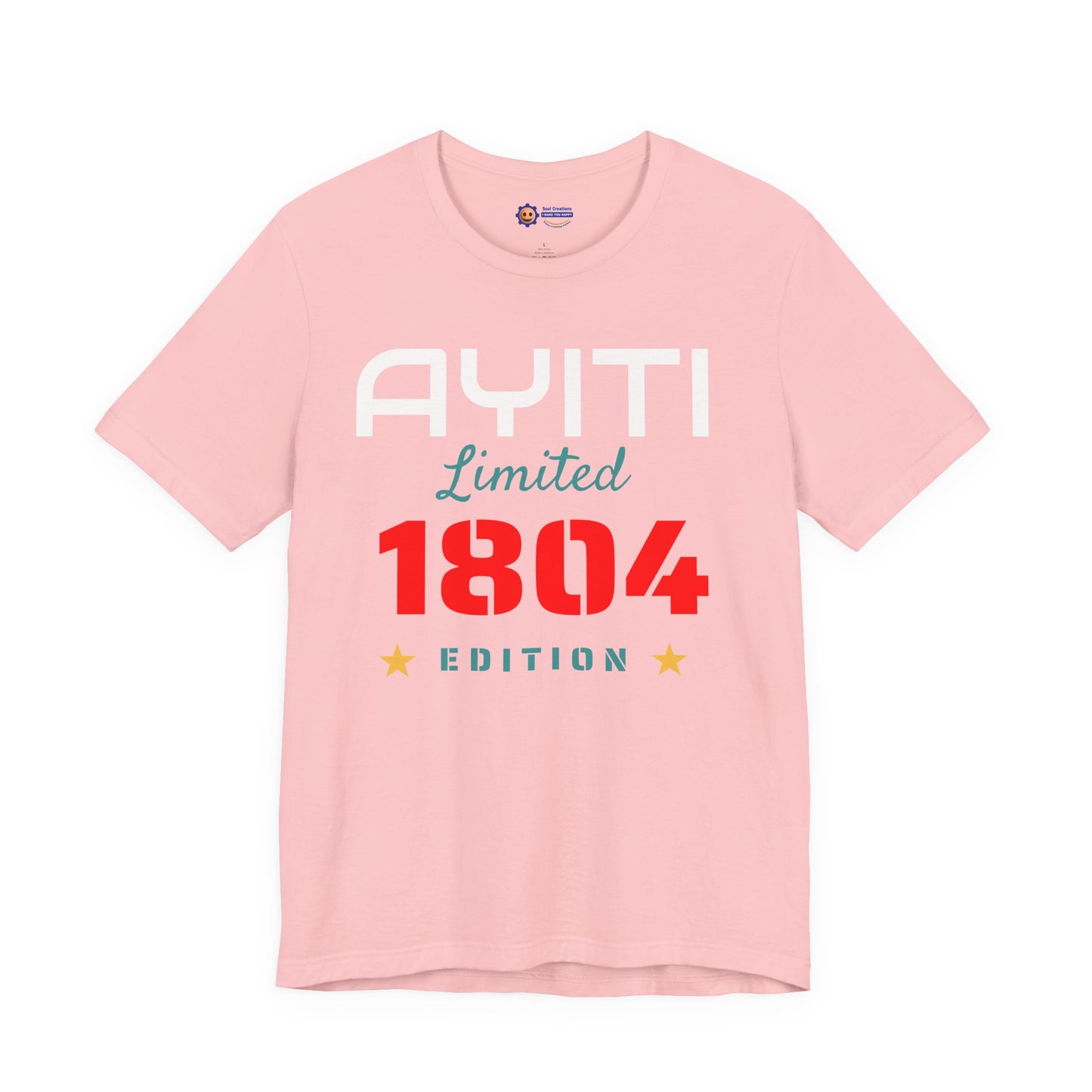 Pink t-shirt with 'Ayiti Limited 1804 Edition' text on a white background